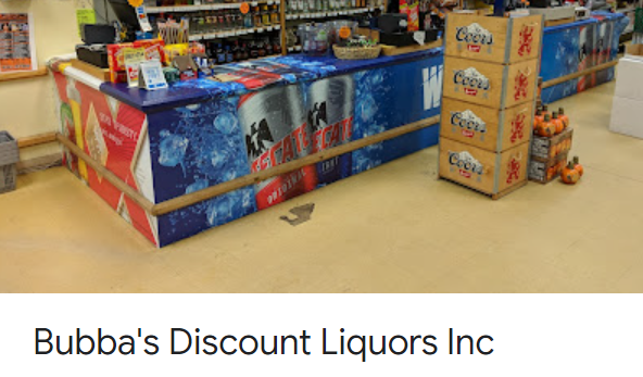 Bubba's Discount Liquor Store on Delsea Drive in Vineland.